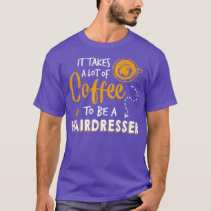 Coffee Lover Funny Friseur Geschenk Barbershop Bar T-Shirt