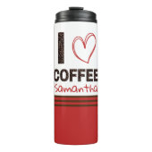 Coffee Lover Gift Custom Name Coffee Bean Design Thermosbecher (Vorderseite)