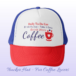 Coffee lover take it easy red truckerkappe
