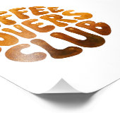 Coffee Lovers Club Wall Art, Whimsiktypografie Fotodruck (Ecke)