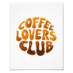 Coffee Lovers Club Wall Art, Whimsiktypografie Fotodruck