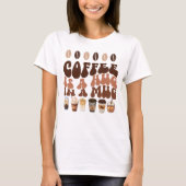 Coffee Lover's Delight! T-Shirt (Vorderseite)