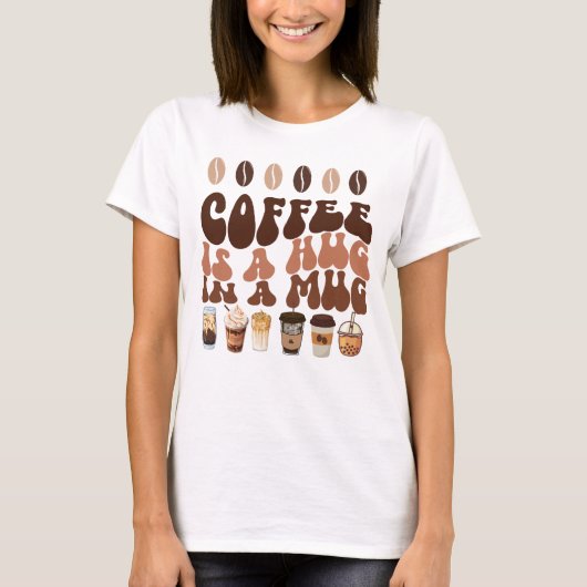 Coffee Lover's Delight! T-Shirt (Vorderseite)