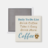 Coffee lovers to do list brown blue magnet (Vorderseite/Rückseite)