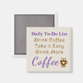 Coffee lovers to do list brown purple magnet (Vorderseite/Rückseite)
