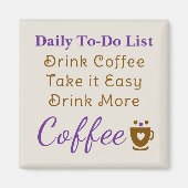 Coffee lovers to do list brown purple magnet (Vorne)