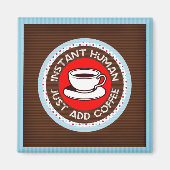 Coffee Magnet (Vorne)