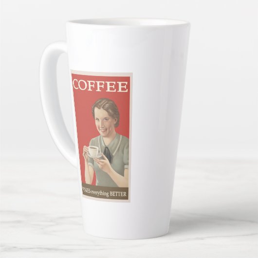 coffee makes EVERYTHING better Milchtasse (Linke Ecke)