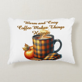 Coffee Makes Things Happen Dekokissen