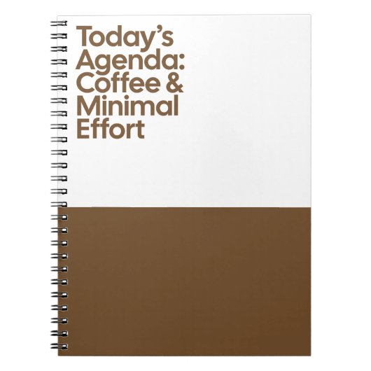 Coffee Minimal Effort Notebook Notizblock (Vorderseite)