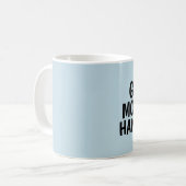Coffee mugs for Him, Good Morning Handsome Kaffeetasse (Vorderseite Links)