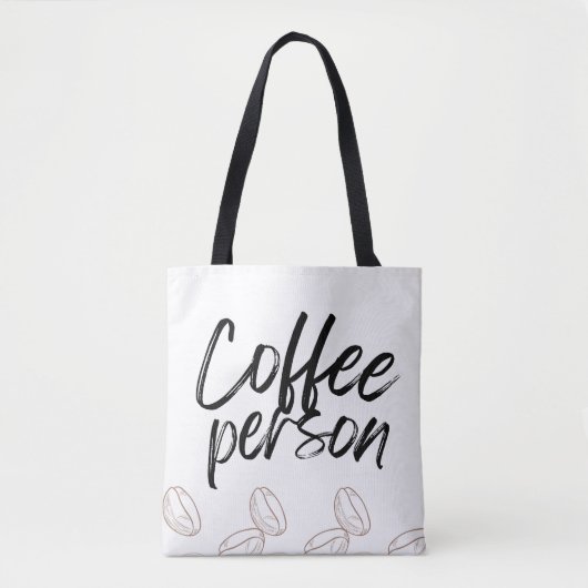 "Coffee Person" Totbeutel für Kaffeeliebhaber Tasche (Vorderseite)