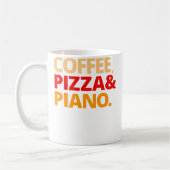 Coffee Pizza And Piano Kaffeetasse (Links)
