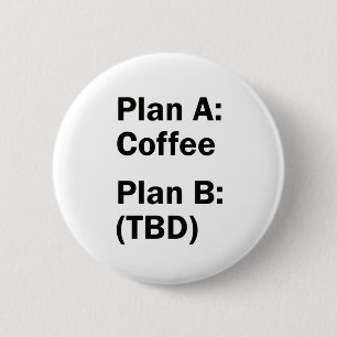 Coffee Plans Button