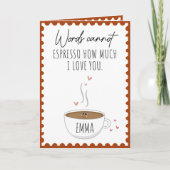 Coffee Pun Say I Love You Funny Valentines Day Karte (Vorderseite)