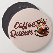 Coffee Queen Button (Vorne & Hinten)