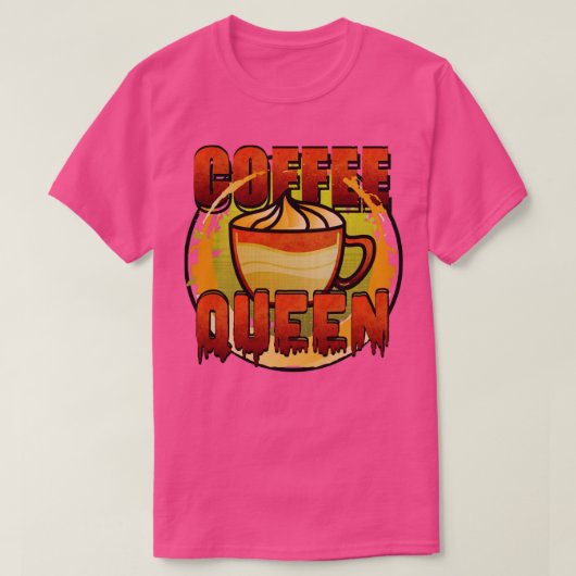 Coffee Queen T-Shirt (Design vorne)