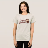Coffee Queen Tri-Blend Shirt (Vorderseite voll)