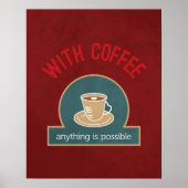 Coffee Quote Modern Kitchen Art Poster (Vorne)