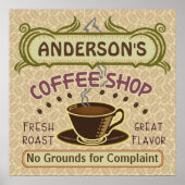 Coffee Shop mit Cup kreieren Sie Ihr eigenes Perso Poster (Vorne)