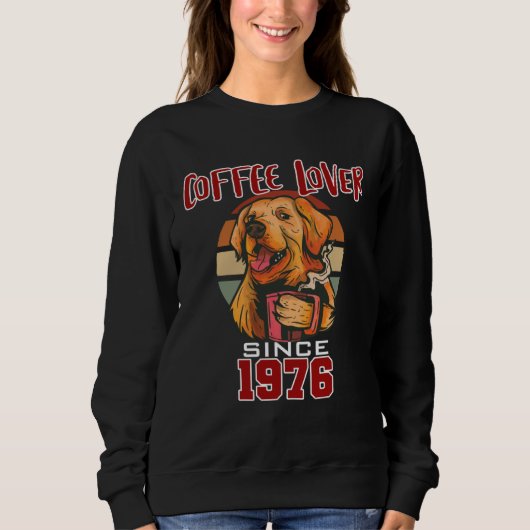 Coffee since 1976 sweatshirt (Vorderseite)