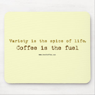 Coffee Slogan senden - Mousepad