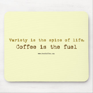 Coffee Slogan senden - Mousepad