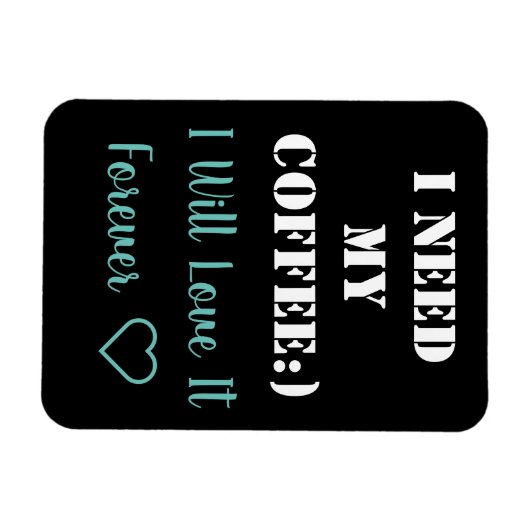 Coffee Sprichwort Magnet (Horizontal)