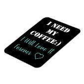 Coffee Sprichwort Magnet (Linke Seite)