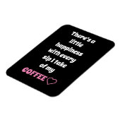 Coffee Sprichwort Magnet (Linke Seite)