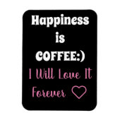 Coffee Sprichwort Magnet (Vertikal)