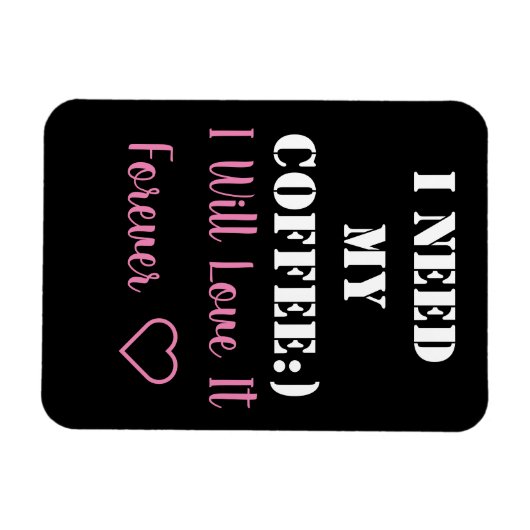 Coffee Sprichwort Magnet (Horizontal)