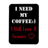 Coffee Sprichwort Magnet (Vertikal)