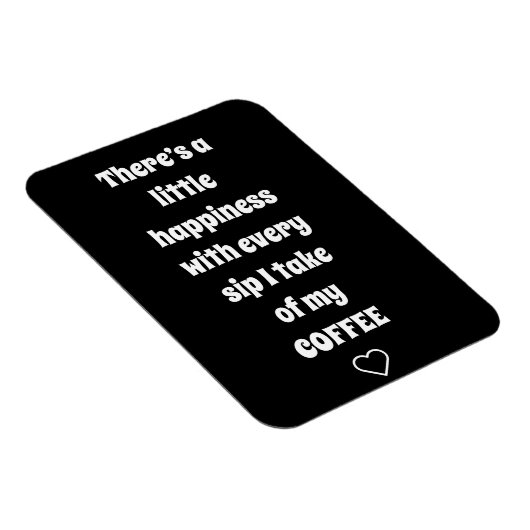 Coffee Sprichwort Magnet (Rechte Seite)