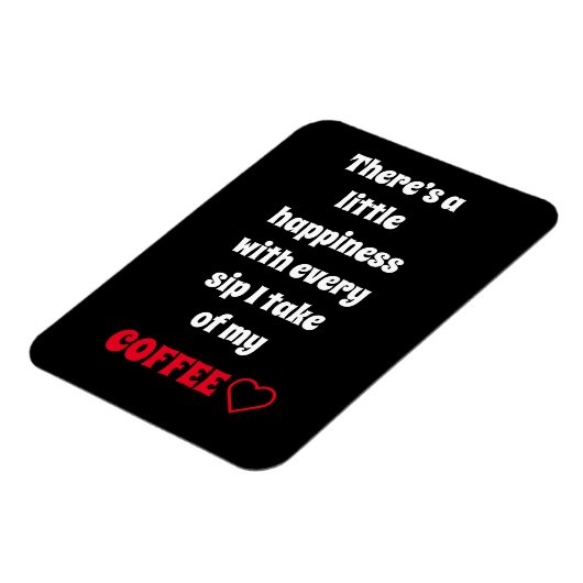 Coffee Sprichwort Magnet (Linke Seite)