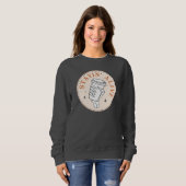 Coffee Stayin' Alive Skeleton Sweatshirt (Vorne ganz)