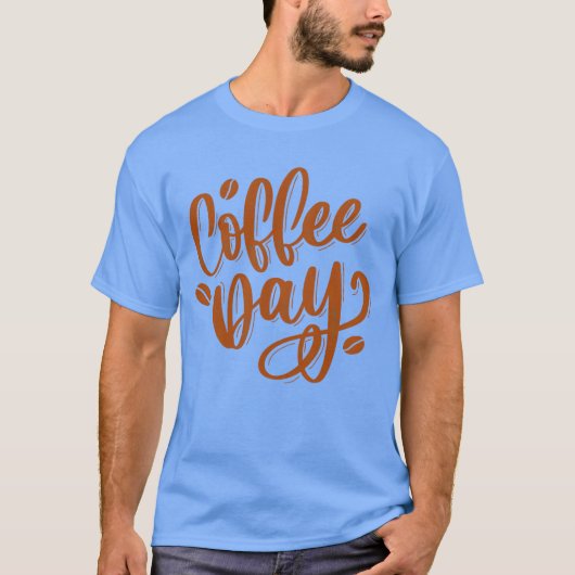 Coffee-Tag Handlettering-Design Freund T-Shirt (Vorderseite)
