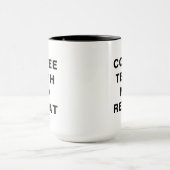 Coffee, Teach, Nap, Repeat Motivational Design Tasse (Zentrum)