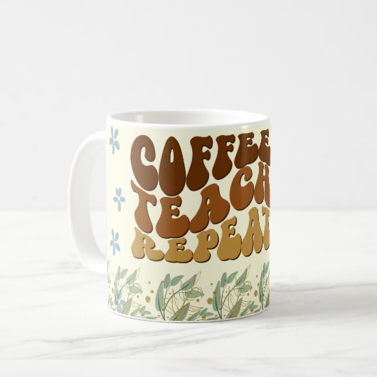 "COFFEE TEACH REPEAT" "ASPIRE to Inspire" Kaffeetasse (Vorderseite Links)
