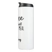 COFFEE THE MOST MEAL THERMOSBECHER (Nach rechts gedreht)