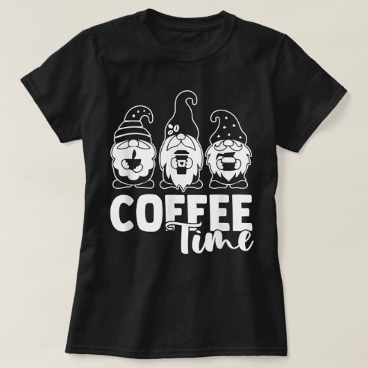 Coffee Time Gnomes Coffein T-Shirt (Design vorne)