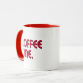Coffee Time | Simple Minimalist Everyday Coffee Tasse (Vorderseite Links)