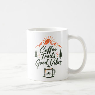Coffee Trails & Good Vibes Mug | Hiking & Camping Kaffeetasse
