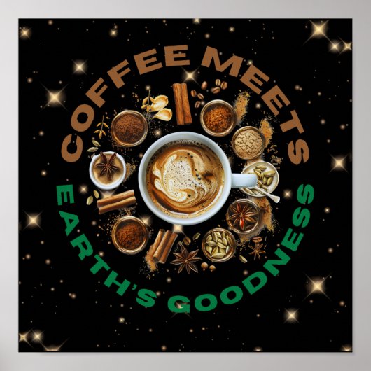 Coffee trifft auf die Güte der Erde – Cosmic Brew Poster (Vorne)