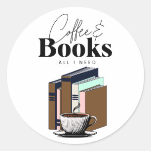 Coffee und Bücher sind alles, was ich brauche Vint Runder Aufkleber