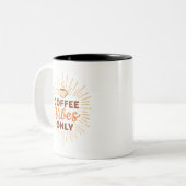 Coffee Vibes Only – Boho Coffee Design Zweifarbige Tasse (Vorderseite Links)