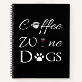 Coffee Wine Dogs Notebook Notizblock (Vorderseite)