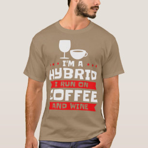 Coffee Wine Hybrid Alkohol Kaffee Addict T-Shirt