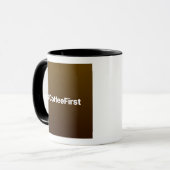 #CoffeeFirst Facebook-Status Tasse (Vorderseite Links)