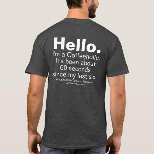 Coffeeholic T-Shirt (Rückseite)